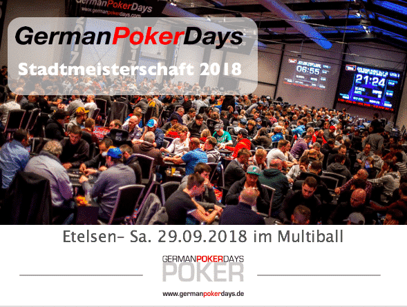 September, German Poker Days Stadtmeisterschaft 2018 Etelsen (LK Verden)