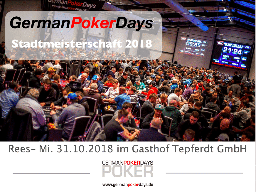 Oktober, German Poker Days Stadtmeisterschaft 2018 in Rees