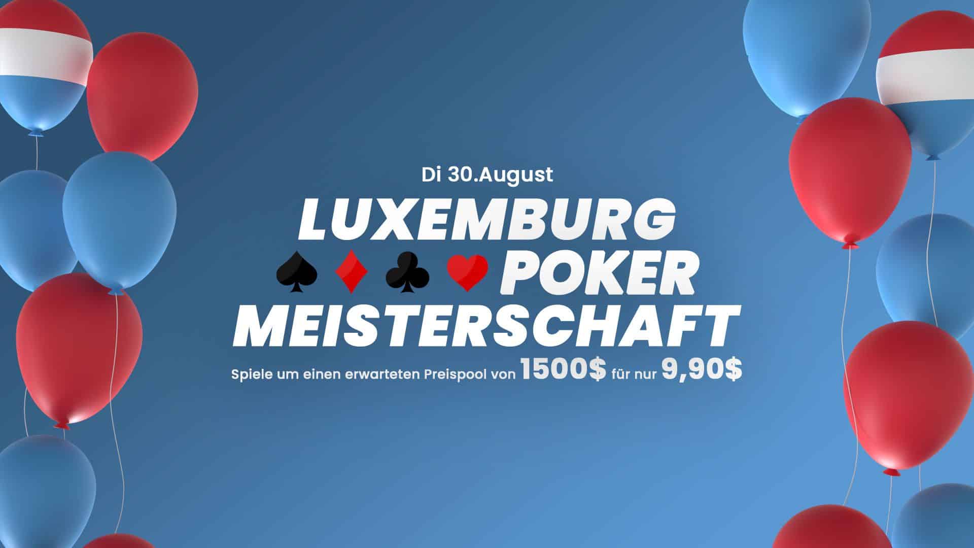 Luxemburg Pokermeisterschaft 2022 am Di, 30.08.2022