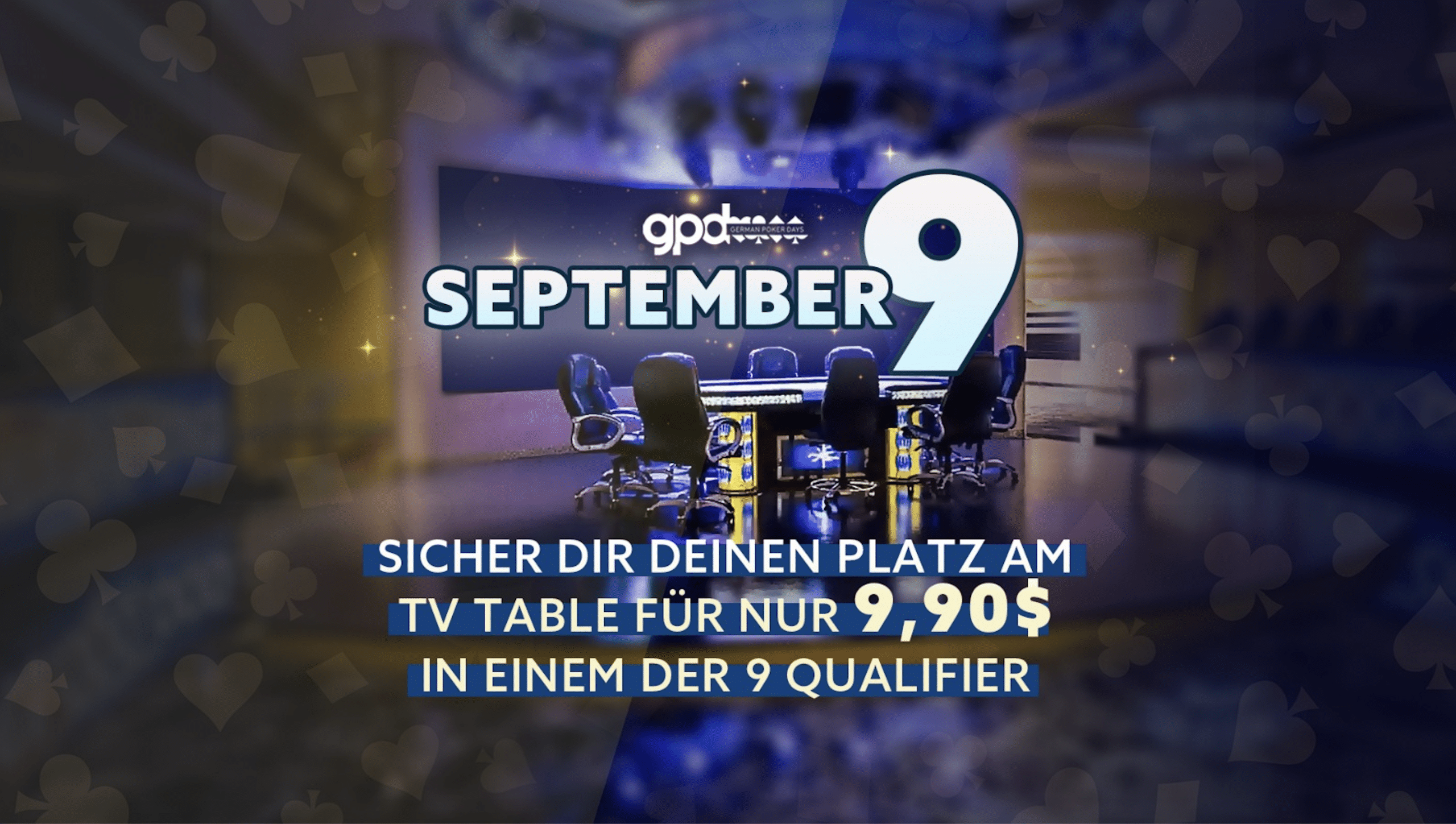 GermanPokerDays September Nine – Sichere Dir deinen Platz am TV Final Table im King’s Casino – 04.07.